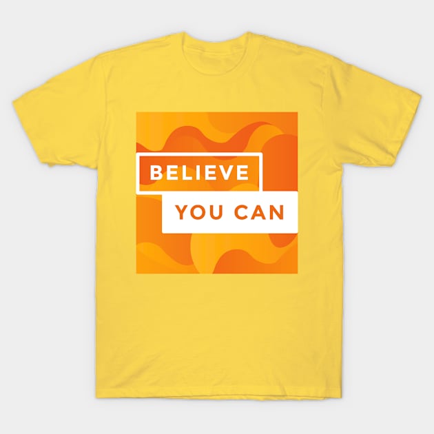 believe you can abstract T-Shirt by Guncleisms